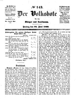 Der Volksbote für den Bürger und Landmann Freitag 22. Juni 1860