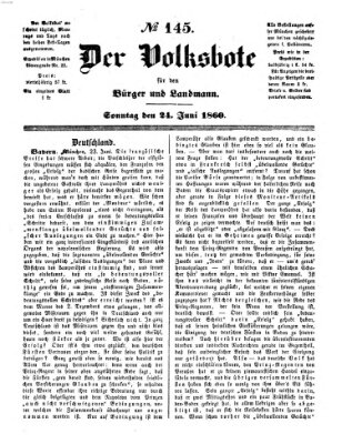 Der Volksbote für den Bürger und Landmann Sonntag 24. Juni 1860