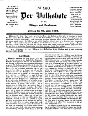 Der Volksbote für den Bürger und Landmann Freitag 29. Juni 1860