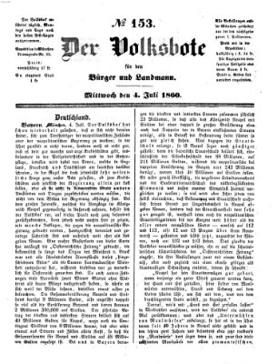 Der Volksbote für den Bürger und Landmann Mittwoch 4. Juli 1860