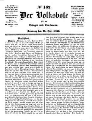 Der Volksbote für den Bürger und Landmann Sonntag 15. Juli 1860