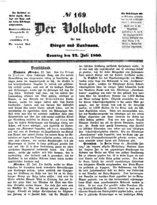 Der Volksbote für den Bürger und Landmann Sonntag 22. Juli 1860