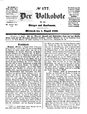 Der Volksbote für den Bürger und Landmann Mittwoch 1. August 1860