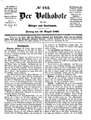 Der Volksbote für den Bürger und Landmann Freitag 10. August 1860