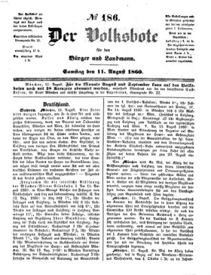 Der Volksbote für den Bürger und Landmann Samstag 11. August 1860