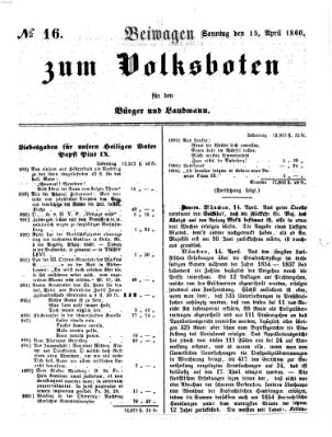 Der Volksbote für den Bürger und Landmann Sonntag 15. April 1860