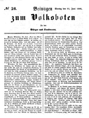 Der Volksbote für den Bürger und Landmann Montag 25. Juni 1860