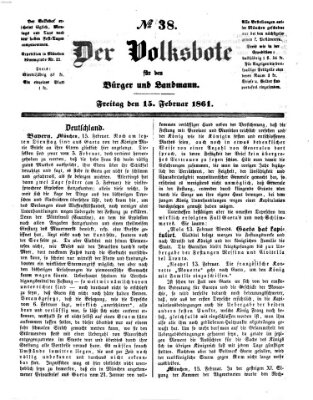 Der Volksbote für den Bürger und Landmann Freitag 15. Februar 1861