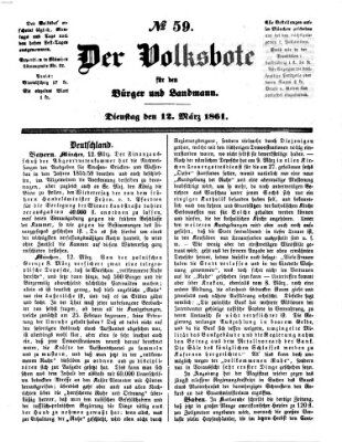 Der Volksbote für den Bürger und Landmann Dienstag 12. März 1861