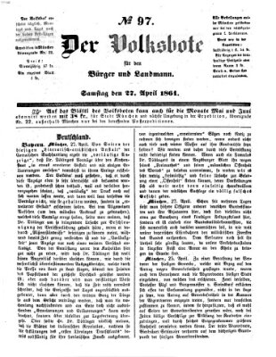 Der Volksbote für den Bürger und Landmann Samstag 27. April 1861