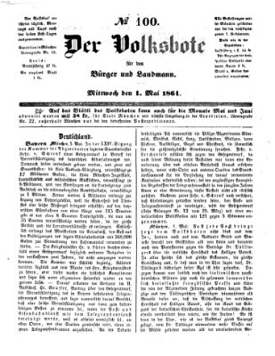 Der Volksbote für den Bürger und Landmann Mittwoch 1. Mai 1861