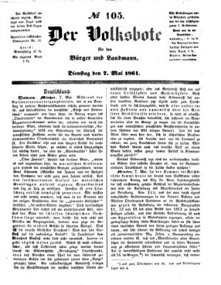 Der Volksbote für den Bürger und Landmann Dienstag 7. Mai 1861