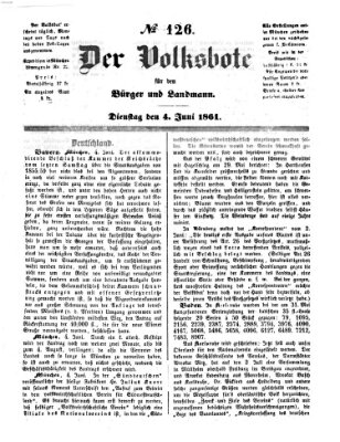 Der Volksbote für den Bürger und Landmann Dienstag 4. Juni 1861