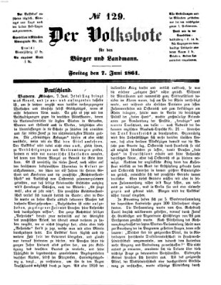 Der Volksbote für den Bürger und Landmann Freitag 7. Juni 1861