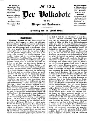 Der Volksbote für den Bürger und Landmann Dienstag 11. Juni 1861