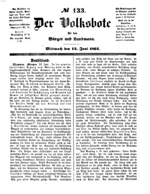 Der Volksbote für den Bürger und Landmann Mittwoch 12. Juni 1861