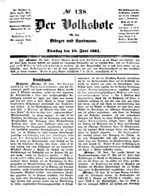 Der Volksbote für den Bürger und Landmann Dienstag 18. Juni 1861