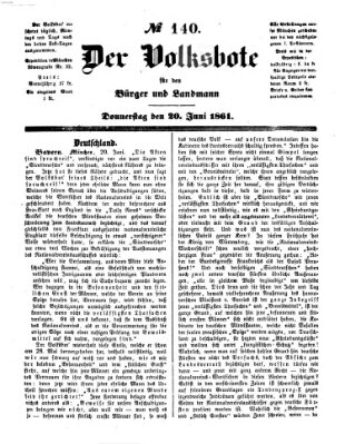 Der Volksbote für den Bürger und Landmann Donnerstag 20. Juni 1861