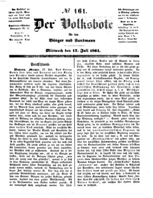 Der Volksbote für den Bürger und Landmann Mittwoch 17. Juli 1861