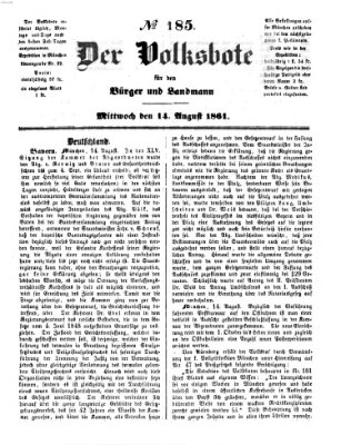 Der Volksbote für den Bürger und Landmann Mittwoch 14. August 1861