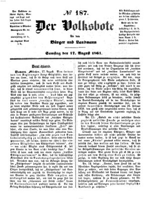 Der Volksbote für den Bürger und Landmann Samstag 17. August 1861