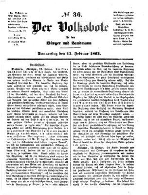 Der Volksbote für den Bürger und Landmann Donnerstag 13. Februar 1862