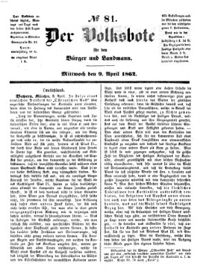 Der Volksbote für den Bürger und Landmann Mittwoch 9. April 1862