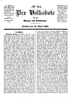 Der Volksbote für den Bürger und Landmann Samstag 12. April 1862