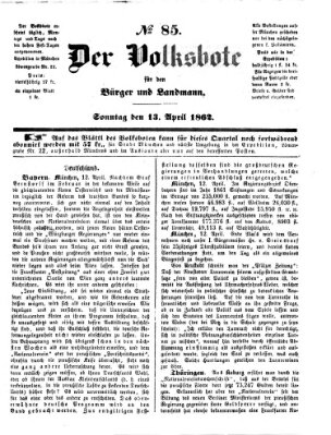 Der Volksbote für den Bürger und Landmann Sonntag 13. April 1862