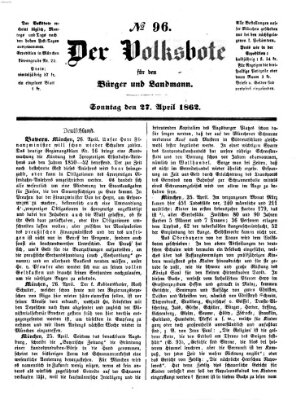 Der Volksbote für den Bürger und Landmann Sonntag 27. April 1862