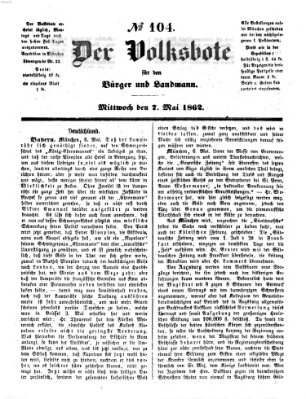 Der Volksbote für den Bürger und Landmann Mittwoch 7. Mai 1862