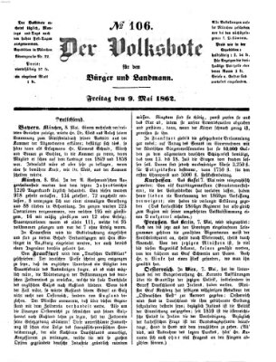 Der Volksbote für den Bürger und Landmann Freitag 9. Mai 1862