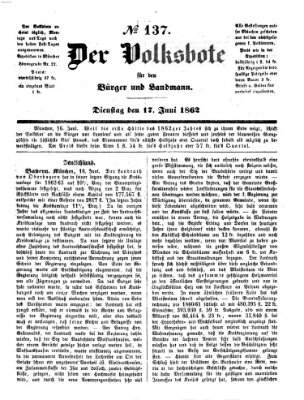 Der Volksbote für den Bürger und Landmann Dienstag 17. Juni 1862