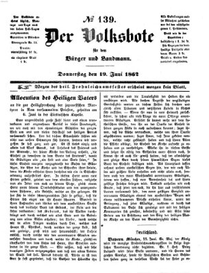 Der Volksbote für den Bürger und Landmann Donnerstag 19. Juni 1862