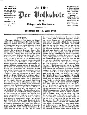 Der Volksbote für den Bürger und Landmann Mittwoch 16. Juli 1862