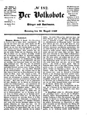 Der Volksbote für den Bürger und Landmann Sonntag 10. August 1862