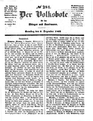 Der Volksbote für den Bürger und Landmann Samstag 6. Dezember 1862