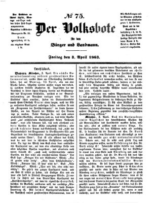 Der Volksbote für den Bürger und Landmann Freitag 3. April 1863