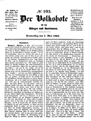 Der Volksbote für den Bürger und Landmann Donnerstag 7. Mai 1863