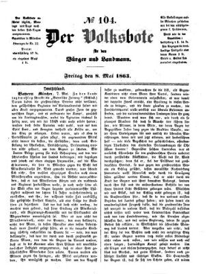 Der Volksbote für den Bürger und Landmann Freitag 8. Mai 1863