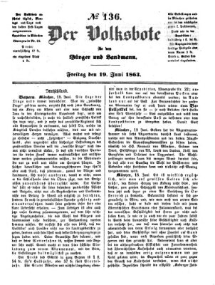 Der Volksbote für den Bürger und Landmann Freitag 19. Juni 1863