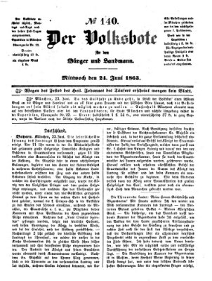 Der Volksbote für den Bürger und Landmann Mittwoch 24. Juni 1863