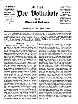 Der Volksbote für den Bürger und Landmann Dienstag 30. Juni 1863