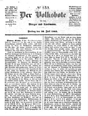 Der Volksbote für den Bürger und Landmann Freitag 10. Juli 1863