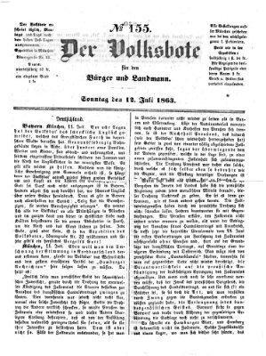 Der Volksbote für den Bürger und Landmann Sonntag 12. Juli 1863