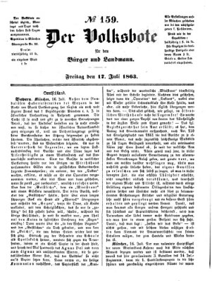 Der Volksbote für den Bürger und Landmann Freitag 17. Juli 1863