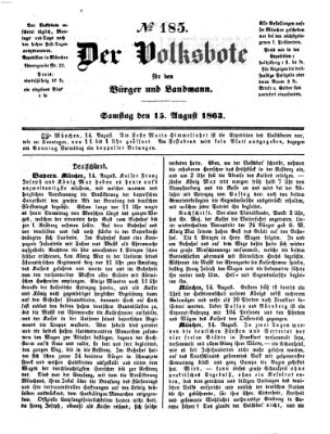 Der Volksbote für den Bürger und Landmann Samstag 15. August 1863