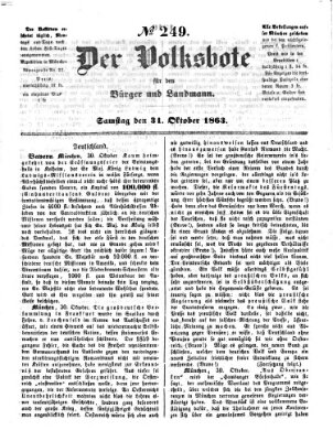 Der Volksbote für den Bürger und Landmann Samstag 31. Oktober 1863