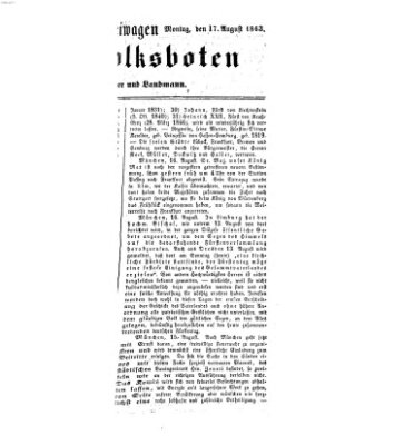 Der Volksbote für den Bürger und Landmann Montag 17. August 1863