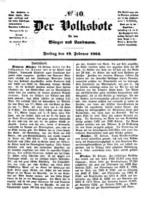 Der Volksbote für den Bürger und Landmann Freitag 19. Februar 1864